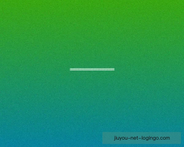 九游最新入口全新上线，畅享海量游戏与福利活动，玩家必看指南