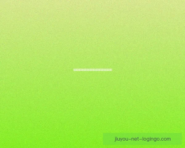 九游官网为玩家带来最新游戏资讯与精彩活动一站式体验